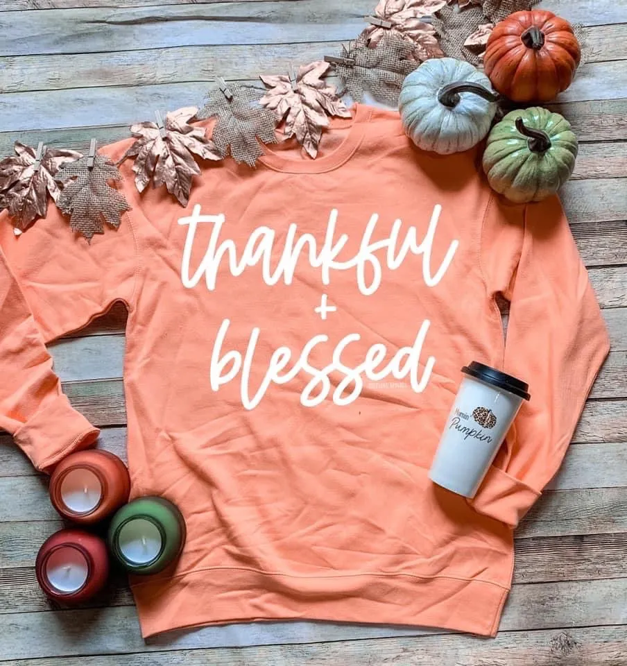 Thankful & Blessed Sweatshirt