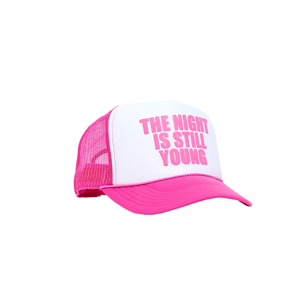 The Night Is Still Young Trucker Hat